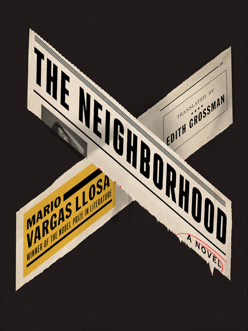 Title details for The Neighborhood by Mario Vargas Llosa - Available